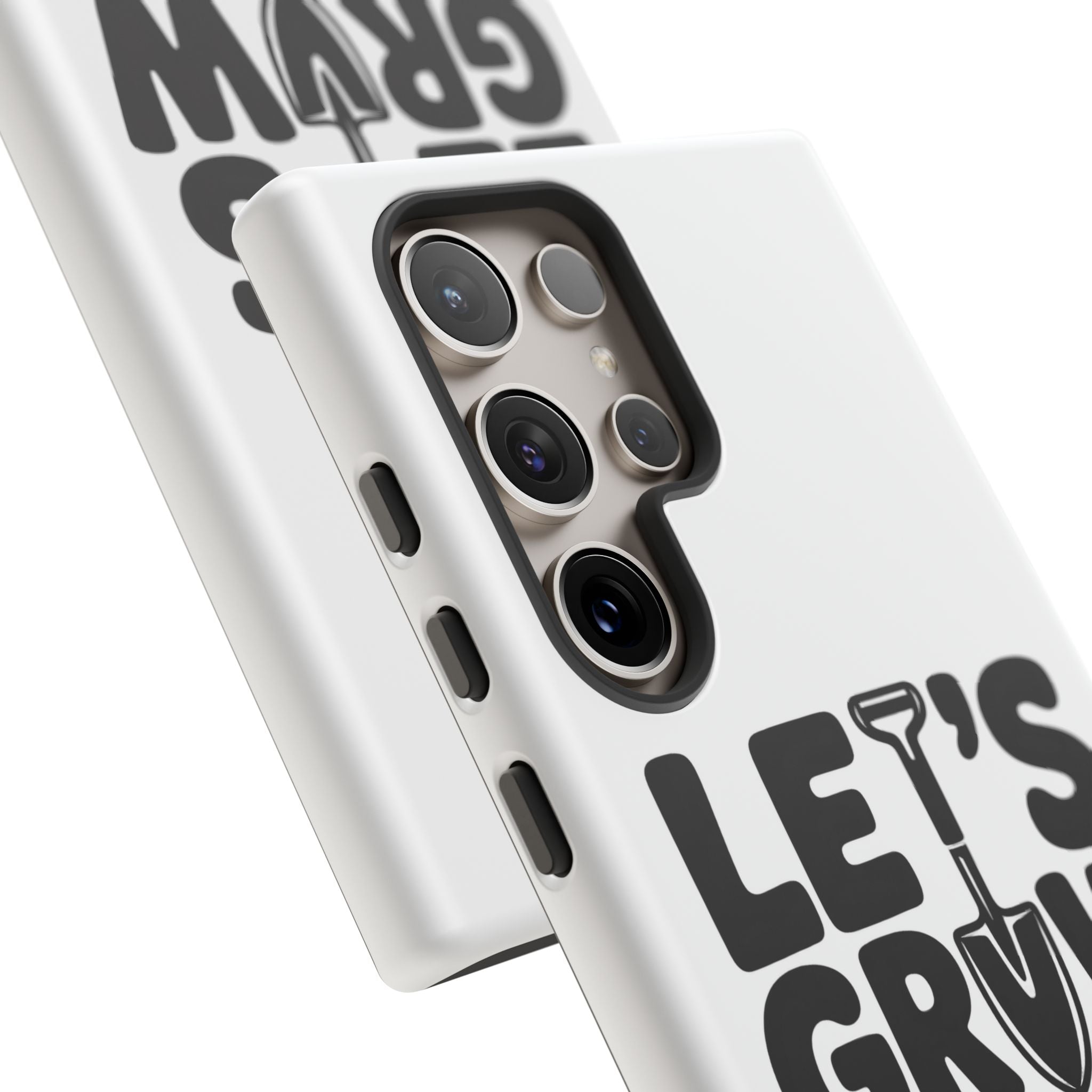 Phone Case - "Let's Grow Stuff" Gardening Shovel Design