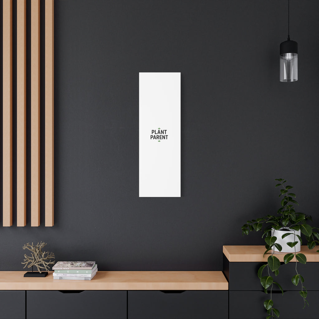 Plant Parent Canvas Wall Art — Minimalist Botanical Typography Print