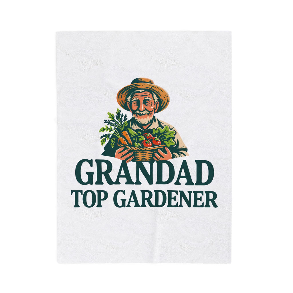 Velveteen Plush Blanket — "Grandad Top Gardener" Cozy Gardener Throw (Father's Day, Gift for Grandpa)
