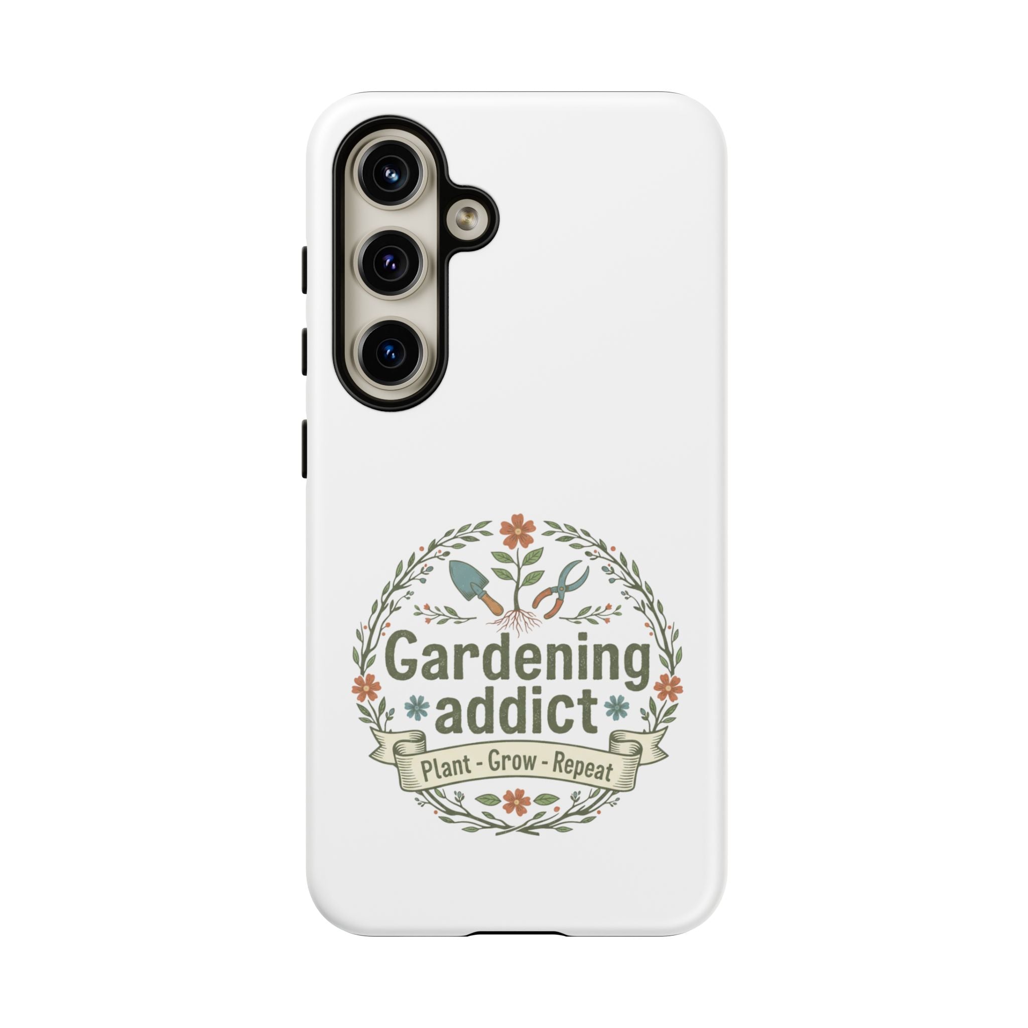 Phone Case — Gardening Addict "Plant • Grow • Repeat" Floral Garden Phone Cover