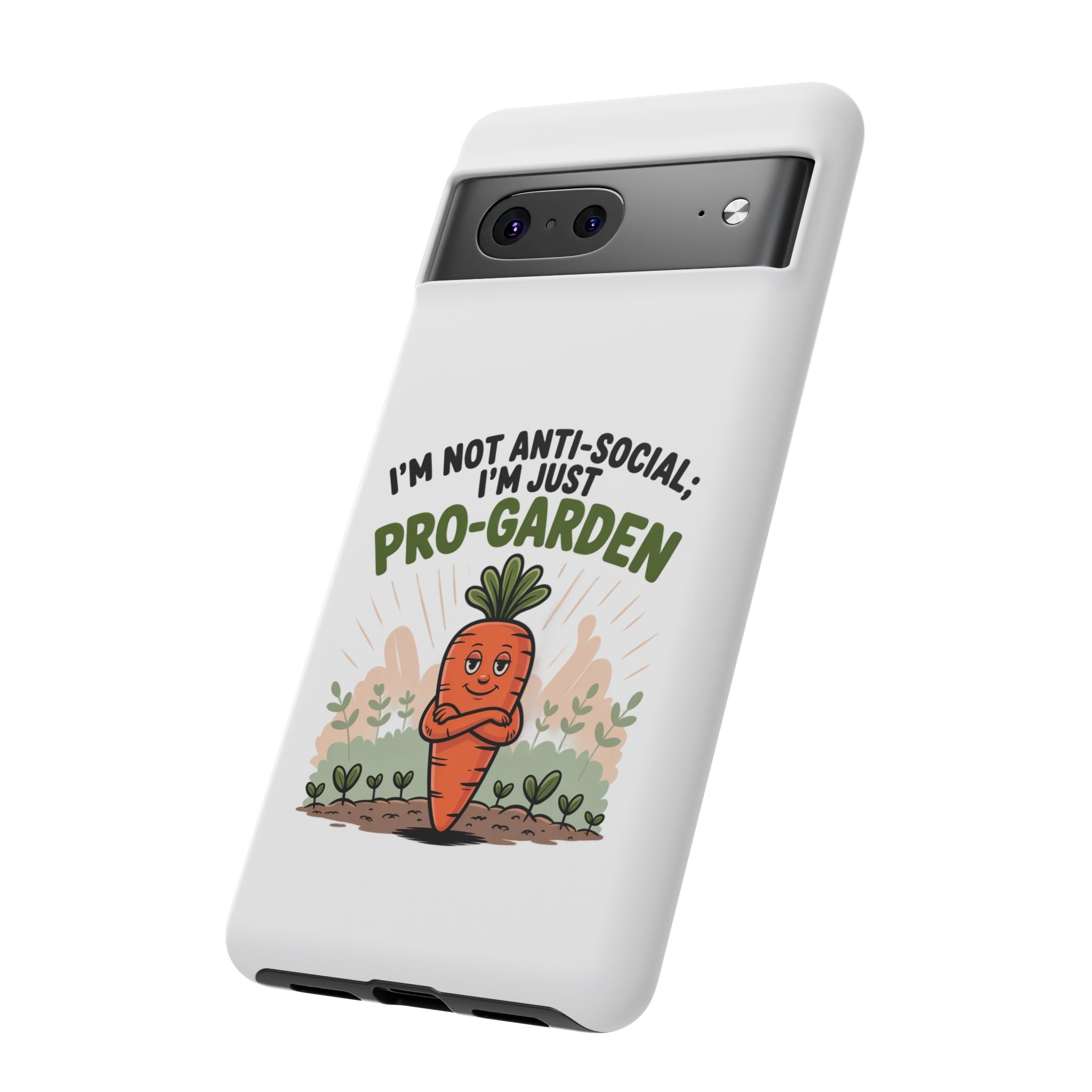 Pro-Garden Carrot Phone Case — “I’m Not Anti-Social, I’m Just Pro-Garden”