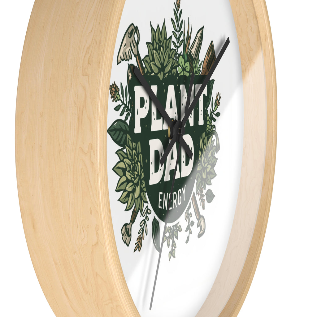 Plant Dad Wall Clock — Botanical "Plant Dad Energy" Decorative Clock for Plant Lovers, Gardeners & Father's Day Gift