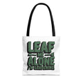 Gardening Tote Bag — "Leaf Me Alone I'm Gardening" Funny Plant Lover Tote