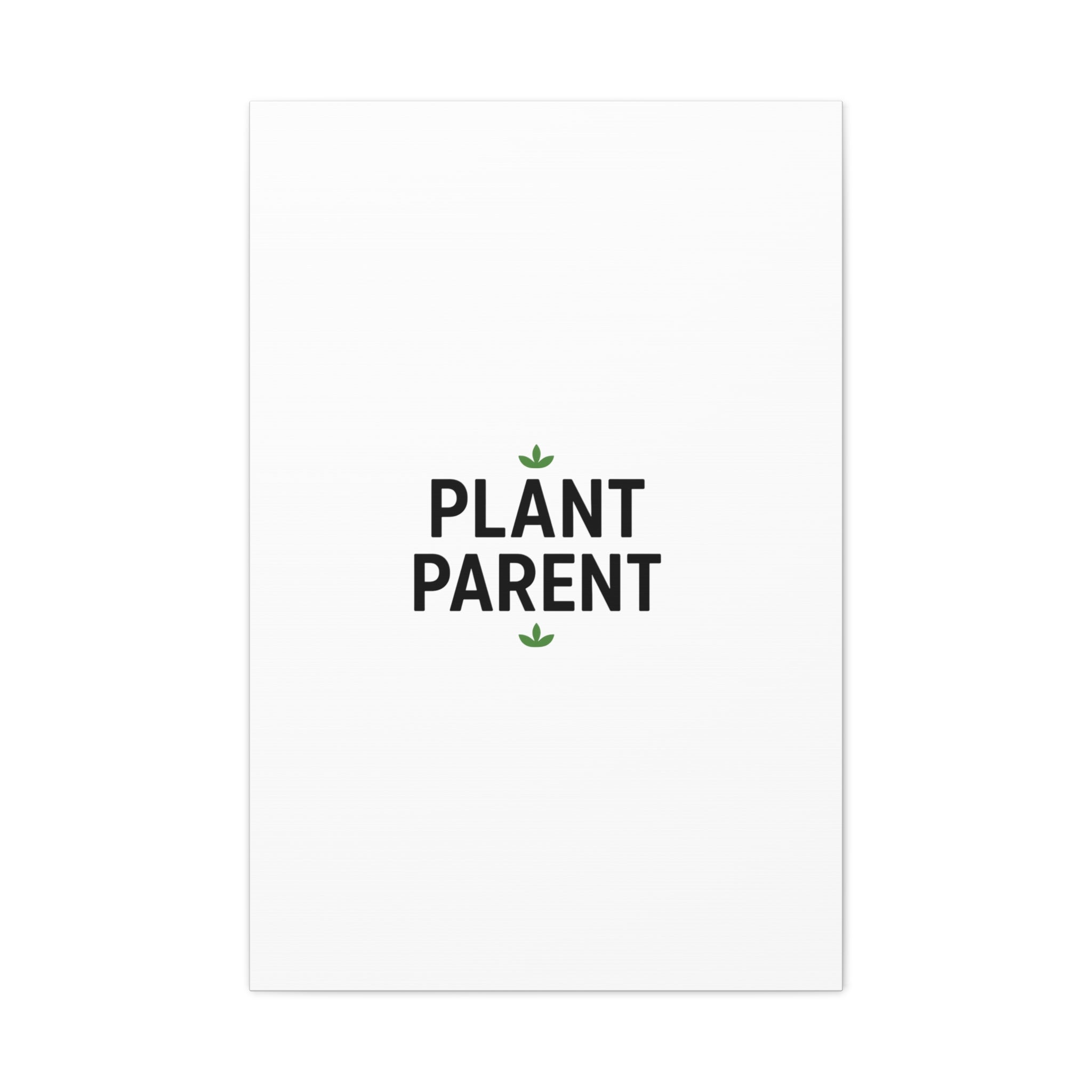 Plant Parent Canvas Wall Art — Minimalist Botanical Typography Print